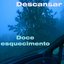 Doce Esquecimento