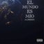 EL MUNDO ES MIO