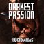 Darkest Passion - Single