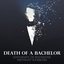 Death of a Bachelor