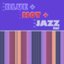 Blue Hot & Jazz, Vol. 1