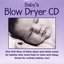 Baby's Blow Dryer CD