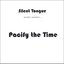 Pacify the Time