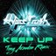 Keep Up (Tony Arzadon remix)