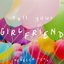 Tell Your Girlfriend - Single