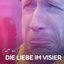 Die Liebe im Visier - Single