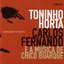 Qualquer Canção - Toninho Horta, Carlos Fernando e a Música de Chico Buarque