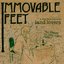 Immovable Feet