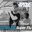 Faze DJ Set #21: Super Flu