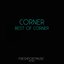 Best of Corner