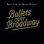 Bullets Over Broadway (Music from the Motion Picture)