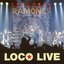 Loco Live