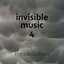 Invisible Music 4
