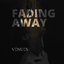 Fading Away (feat. Chris Wieczorek)