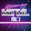 Retrowave Goes Metal, Vol. 1