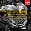 Berg: 7 Early Songs; Piano Sonata; Opera Extracts