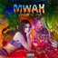 Mwah (feat. fifi) - Single