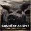 Country as Shit (feat. Jelly Roll)
