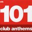 101 Club Anthems