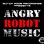 Angry Robot Music