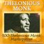 100 Thelonious Monk Masterpieces (Remastered Version)