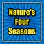 Nature's Four Seasons