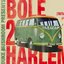 Bole 2 Harlem Vol 1