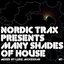 Nordic Trax presents Many Shades of House