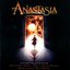 Anastasia (Music from the Motion Picture)