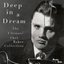 Deep in a Dream - The Ultimate Chet Baker Collection