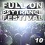 Full On Psytrance Festival V10