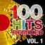 100 Hits Remixed, Vol. 1 (The Best of 70s, 80s and 90s Hits)