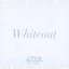 Whiteout (New Mix)