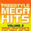 Freestyle Mega Hits, Vol. 2