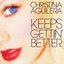 Keeps Gettin' Better - Single