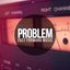 Problem