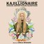 Kajillionaire - Original Motion Picture Soundtrack