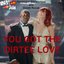 You Got The Dirtee Love (Live At The BRIT Awards 2010) - Single