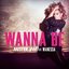 Wanna Be (Remixes)