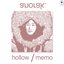 hollow / memo