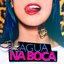 Água na Boca - Single