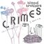 Crimes (Unmastered Advance)