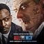 All The Way (Original Motion Picture Soundtrack)