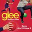 Sexy And I Know It (Glee Cast Version featuring Ricky Martin)
