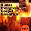 X-mas Evegreen Gospel Essentials, Vol. 2
