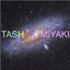 Tashaki Miyaki EP