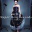 Super Best Records -15th Celebration- [Disc 2]