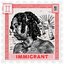 Immigrant