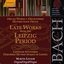 Bach, J.S.: Late Works From the Leipzig Period (Organ Works)