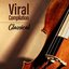 Viral Compilation (Classical)